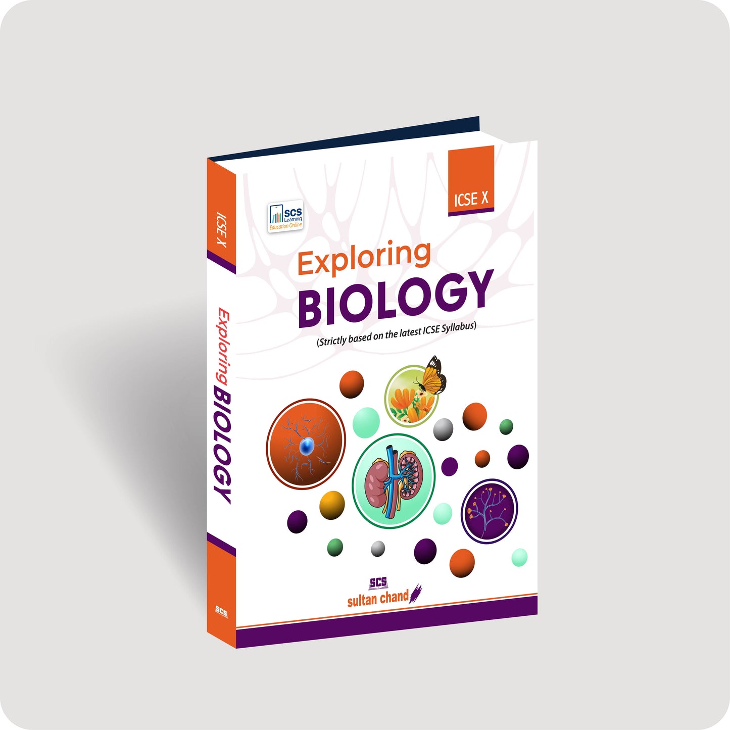 Exploring Biology: Textbook for ICSE Class X (2026-27 Session)