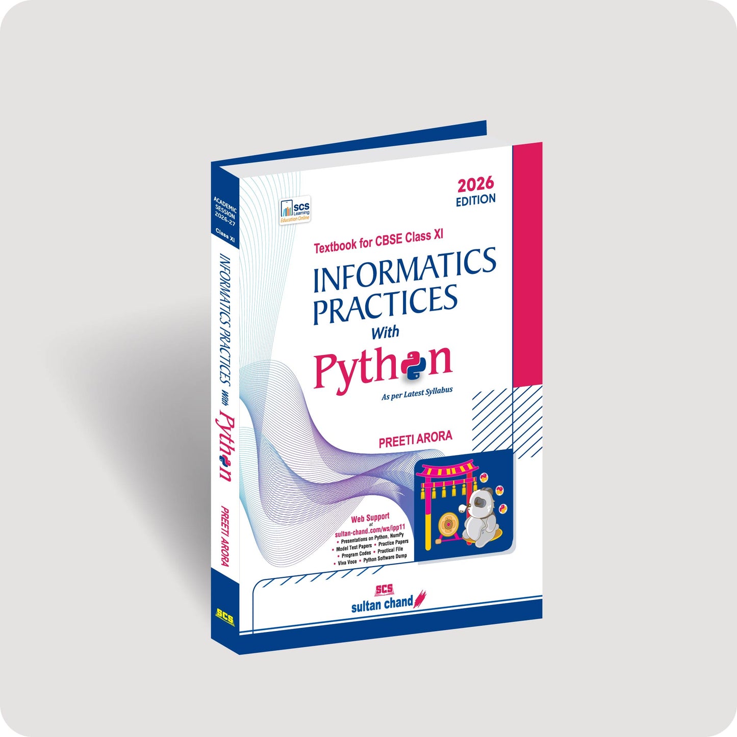 Informatics Practices with Python: Textbook for CBSE Class XI (2026-27 Session)