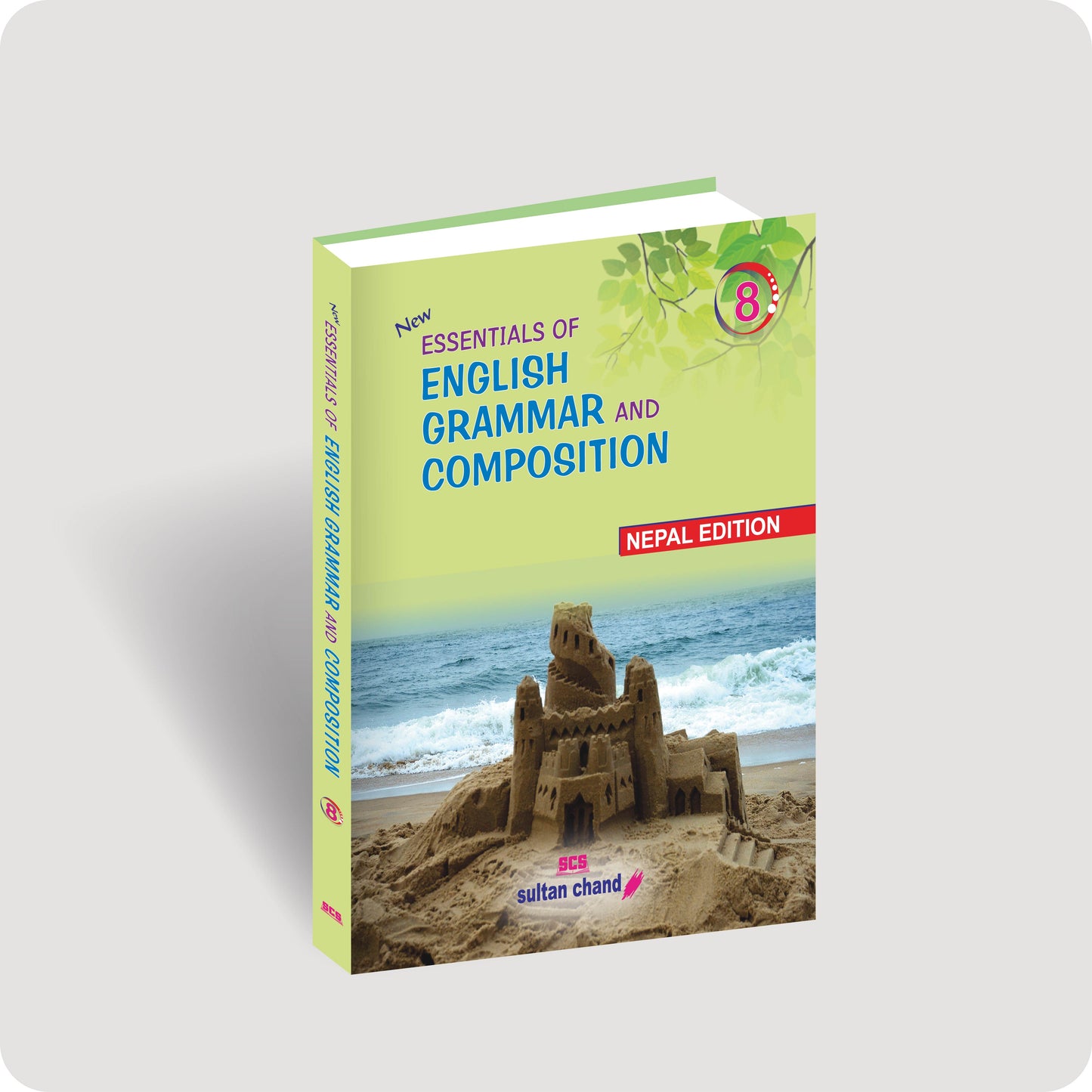 Essentials of English Grammar & Composition - 8 (NEPAL)