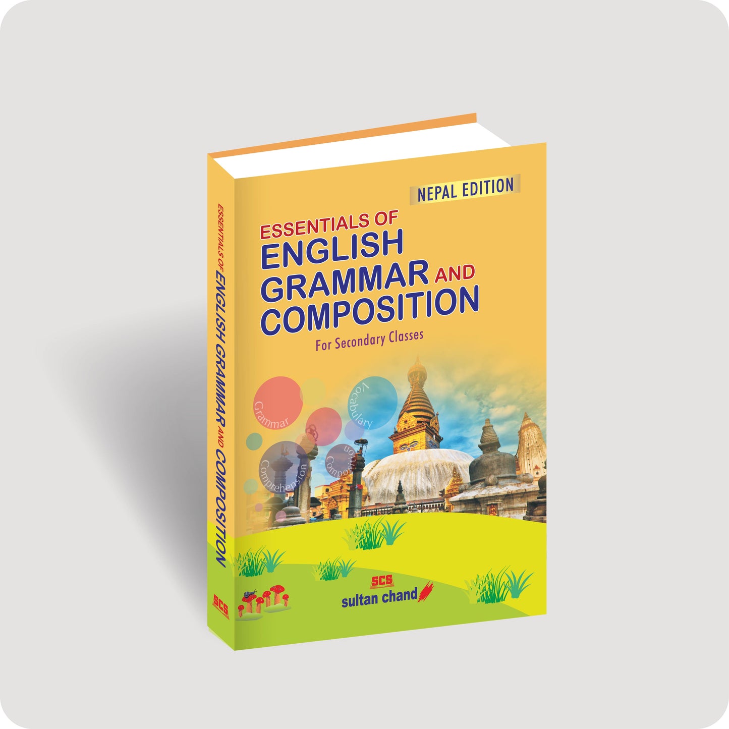 Essentials of English Grammar & Composition - Sec. & Hr. Sec. (NEPAL)