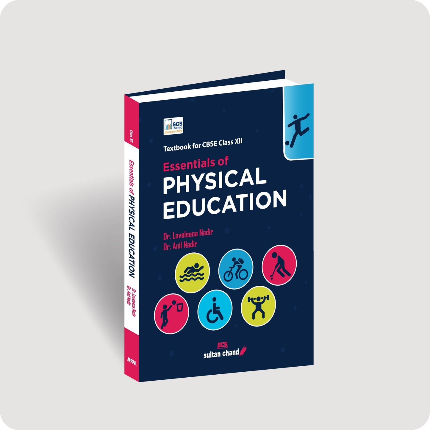 Essentials of Physical Education: Textbook for CBSE Class XII (2025-26 Session)