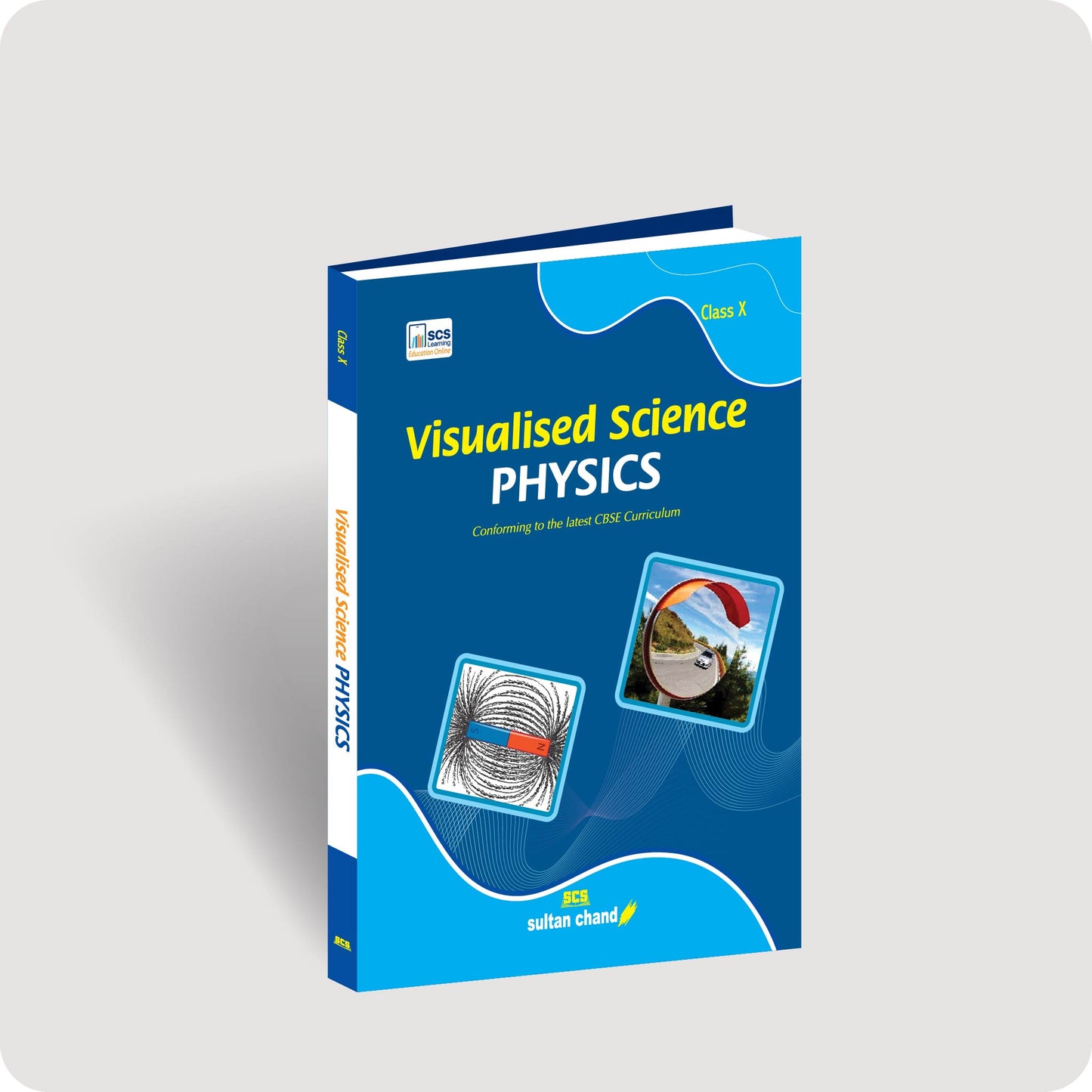 Visualised Science Physics - Textbook for CBSE Class X