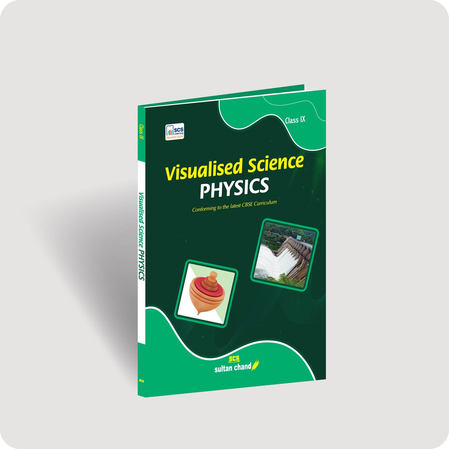 Visualised Science Physics - Textbook for CBSE Class IX