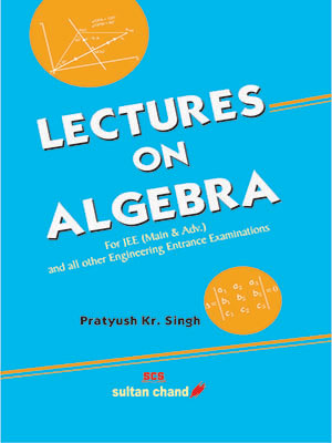 Lectures on Algebra