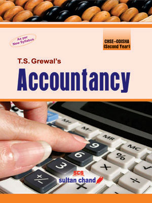 T.S. Grewal's Accountancy - Odisha (Second Year)