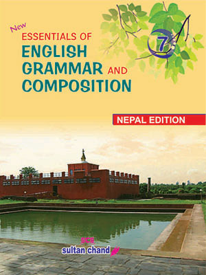 Essentials of English Grammar & Composition - 7 (NE)