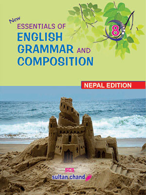 Essentials of English Grammar & Composition - 8 (NE)