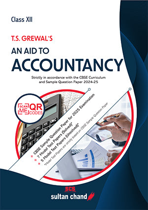 T.S. Grewal's An Aid to Accountancy - CBSE Class XII (2024-25 Session)