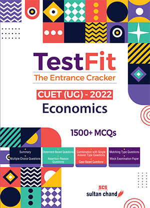 TestFit - The Entrance Cracker: Economics (CUET UG)