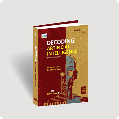 Decoding Artificial Intelligence CBSE Class 10 Textbook (2026–27 Session)