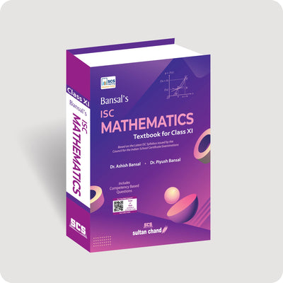 Bansal's ISC Mathematics: Textbook for Class 11 (2027-28 Session)