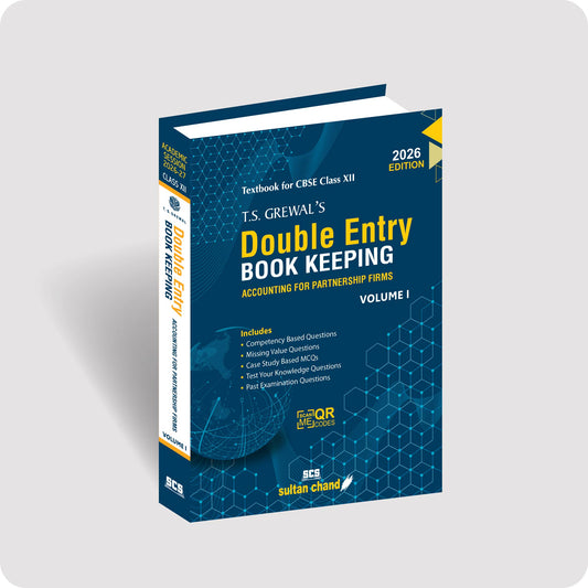 T.S. Grewal's Double Entry Book Keeping (Vol. 1) Textbook for CBSE Class 12