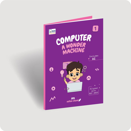 Computer Textbook for CBSE Class 1 - A Wonder Machine(2027-28 Session)