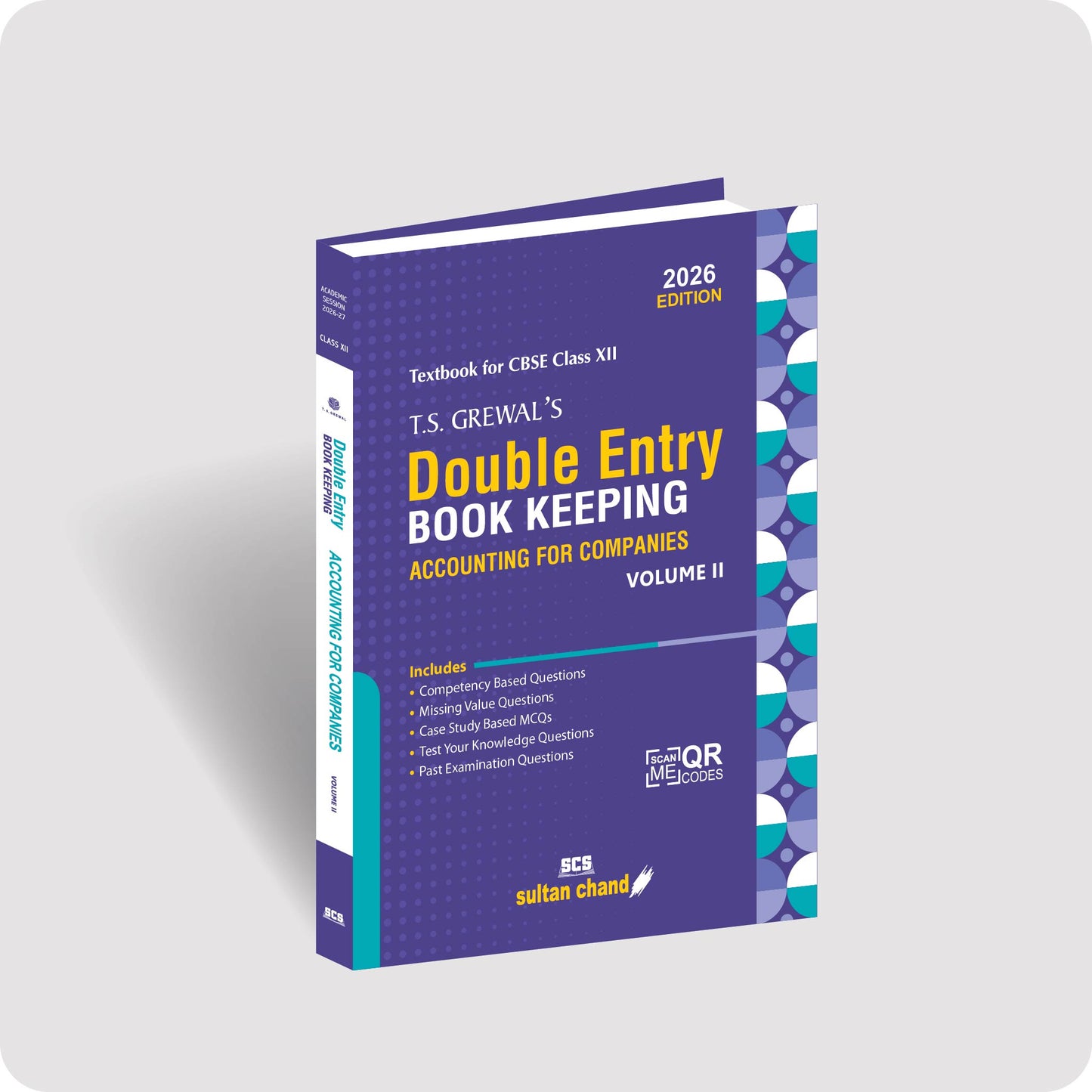T.S. Grewal's Double Entry Book Keeping - Accounting For Companies (Vol. II): Textbook for CBSE Class 12 (2026-27 Session)