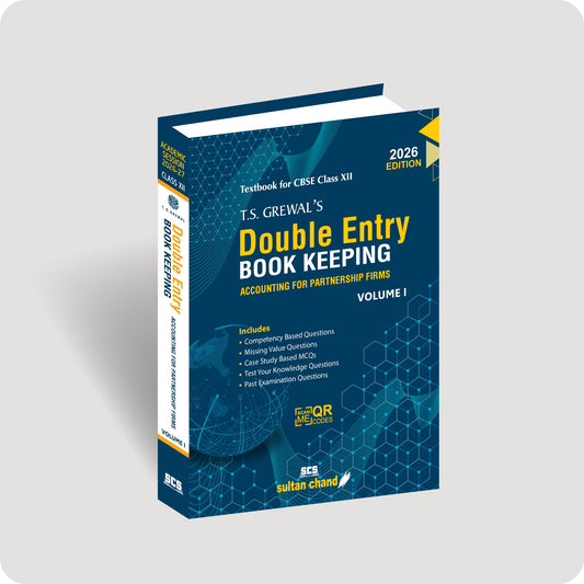 T.S. Grewal's Double Entry Book Keeping (Vol. 1) - Accounting For Partnership Firms: Textbook for CBSE Class 12 (2026-27 Session)