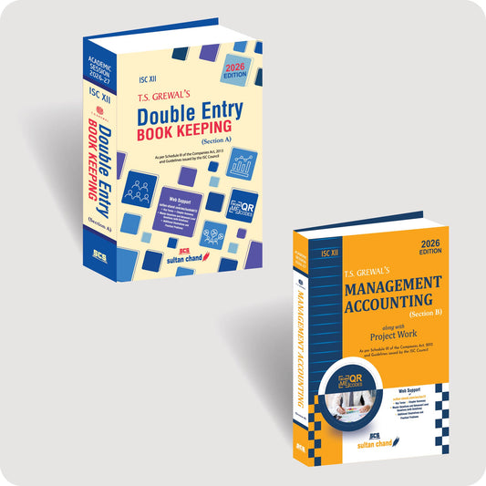 T.S. Grewal's ISC Double Entry Book Keeping and Management Accounting Textbooks for Class 12