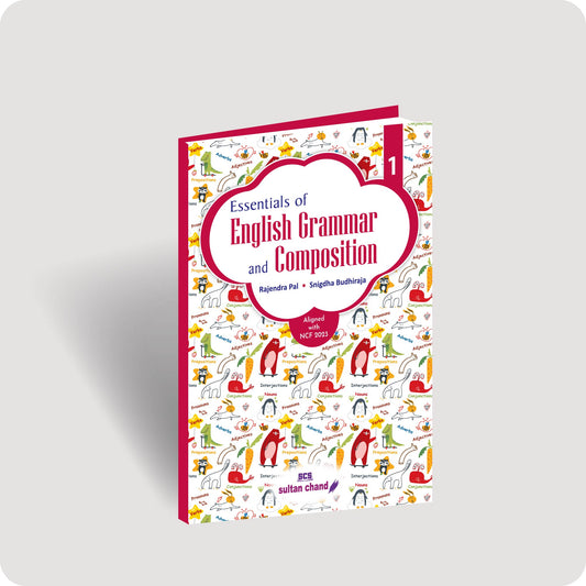 Essentials of English Grammar and Composition for Class 1 (2026-27 Session)