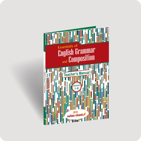 Essentials of English Grammar and Composition: Teacher's Manual (1 - 8 )