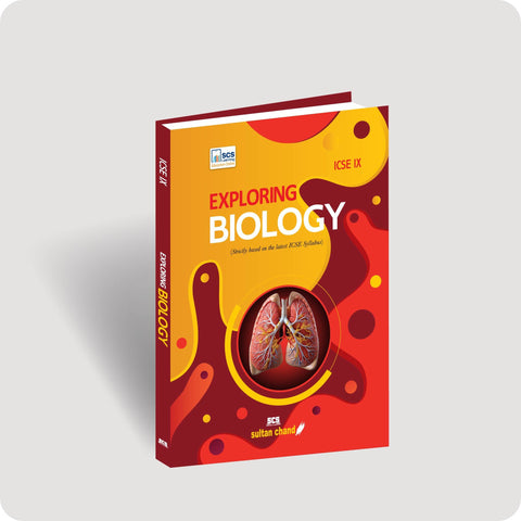 Exploring Biology: Textbook for ICSE Class IX (2025-26 Session)