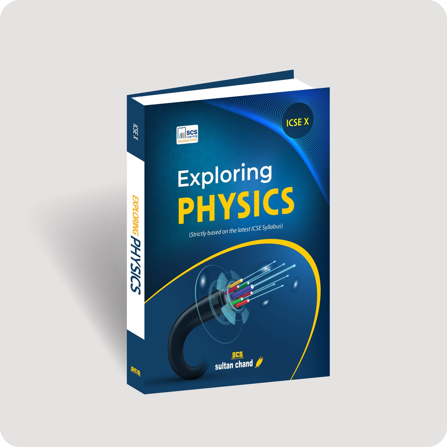 Exploring Physics: Textbook for ICSE Class X (2026-27 Session)