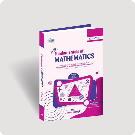 New Fundamentals of Mathematics Textbook for ICSE Class 8
