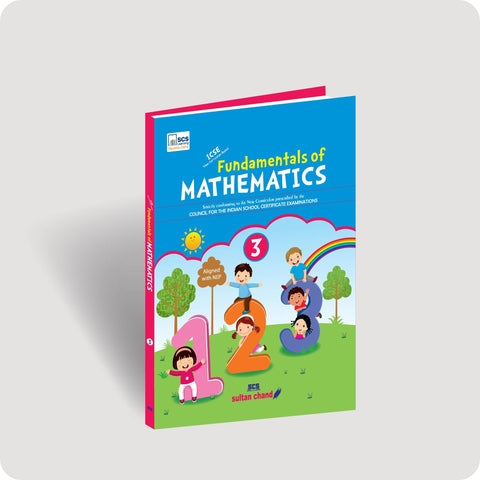 New Fundamentals of Mathematics: Textbook for ICSE Class 3