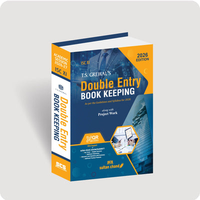 T.S. Grewal's ISC Double Entry Book Keeping : Textbook for Class 11 (2026-27 Session)