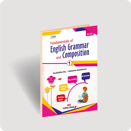 ICSE Fundamentals of English Grammar and Composition - 01