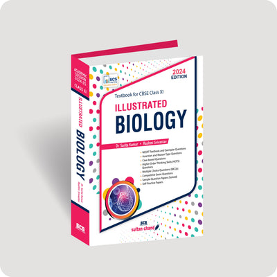 Illustrated Biology:Textbook for CBSE Class 11