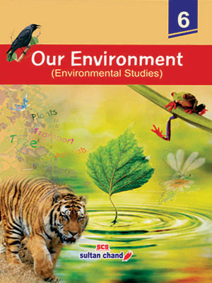 Our Environment Textbook for Class 6