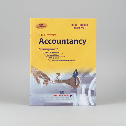 T.S. Grewal's Accountancy Textbook for CHSE Odisha First Year