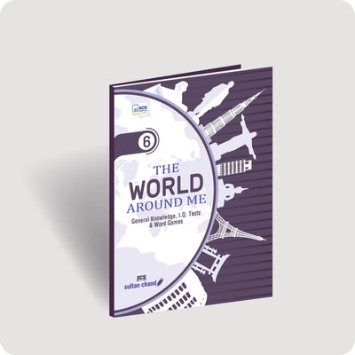The World Around Me GK Textbook for Class 6