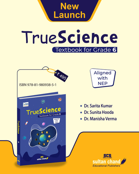 TrueScience: Textbook for CBSE Class VI