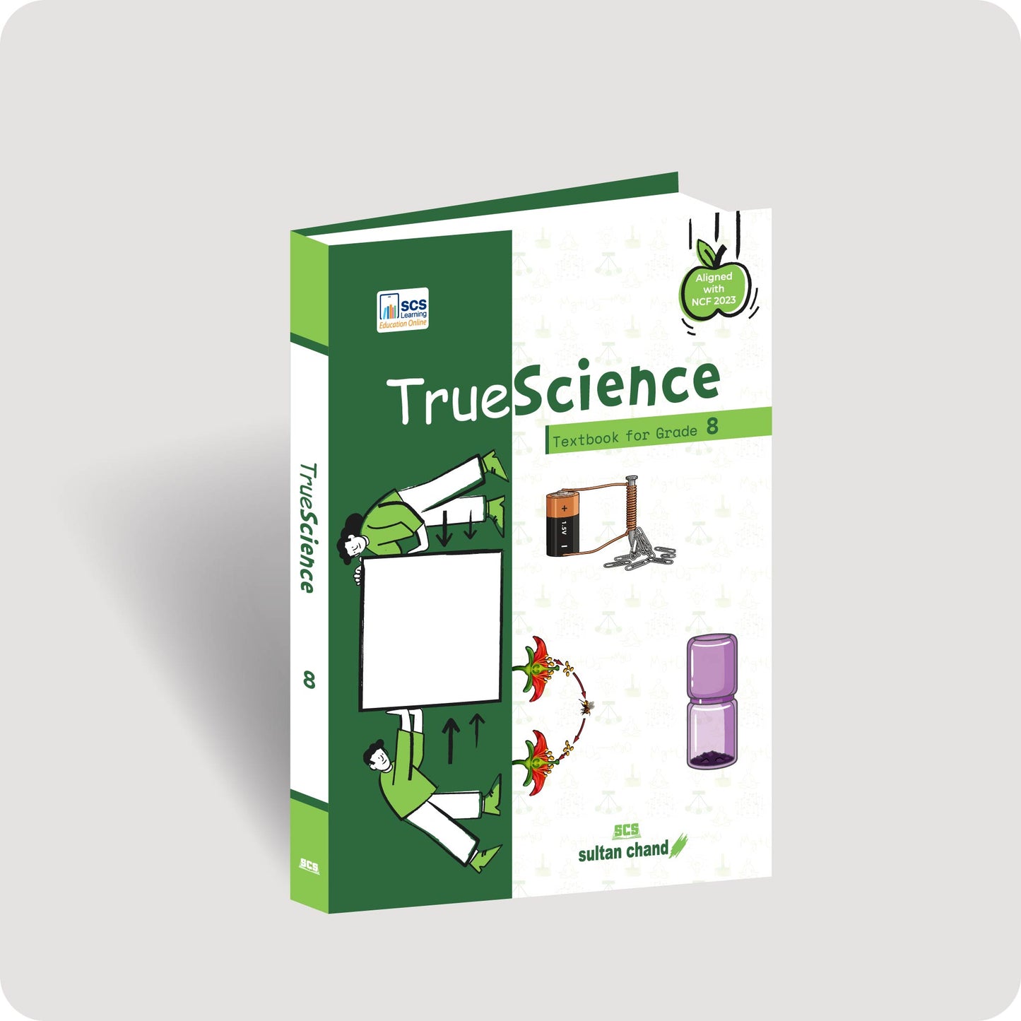TrueScience: Textbook for CBSE Grade 8 (2027-28 Session)
