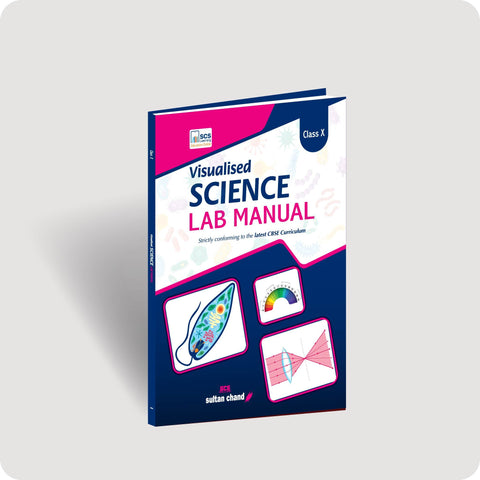 Visualised Science Lab Manual - for CBSE Class X